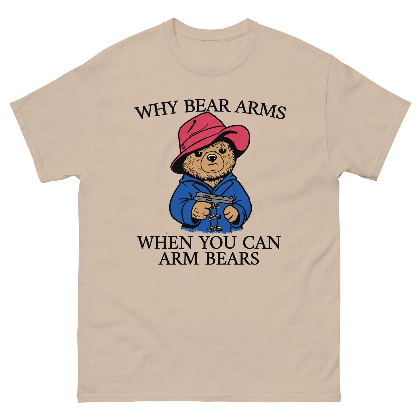 Why Bear Arms When You Can Arm Bears.