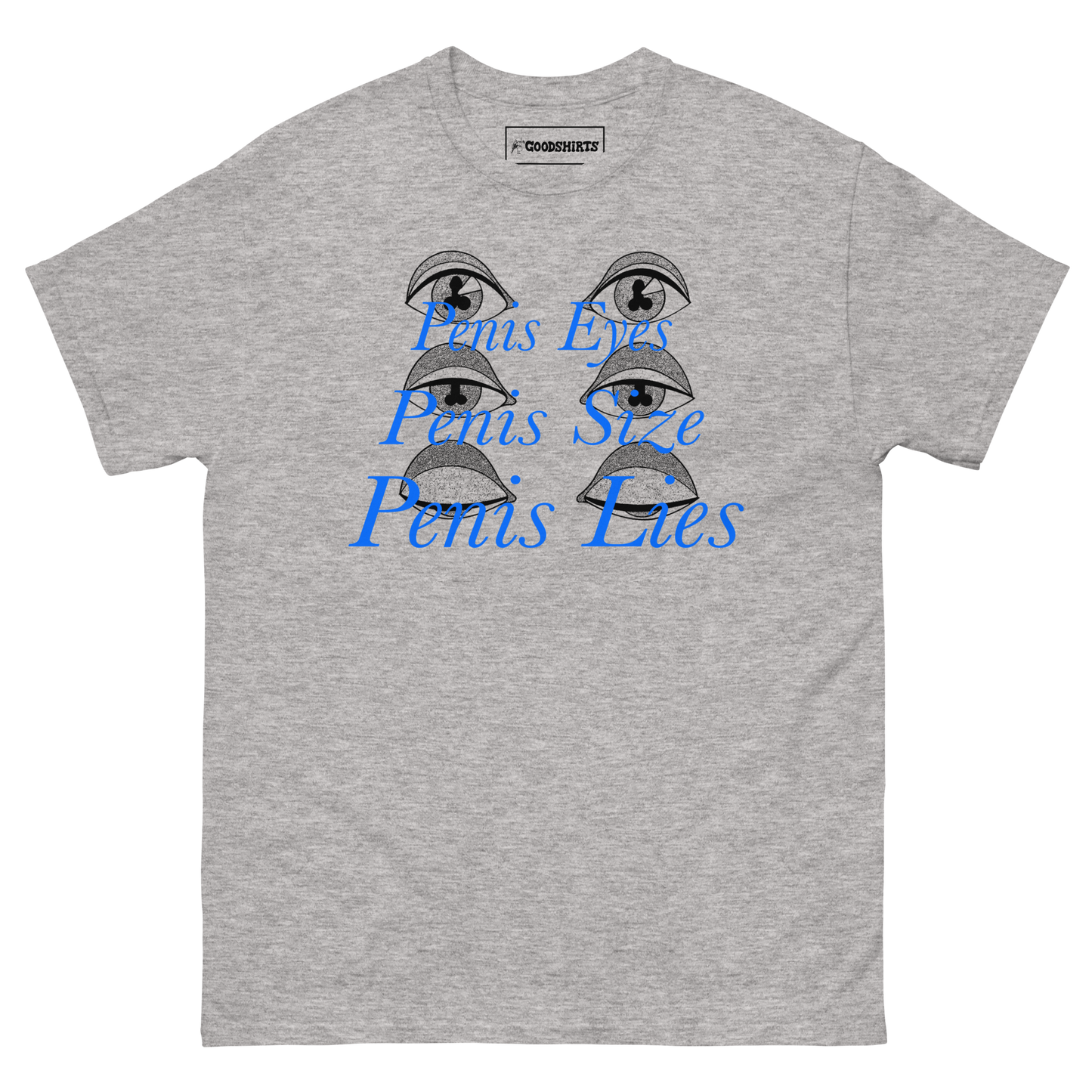 Penis Eyes. Penis Size. Penis Lies.