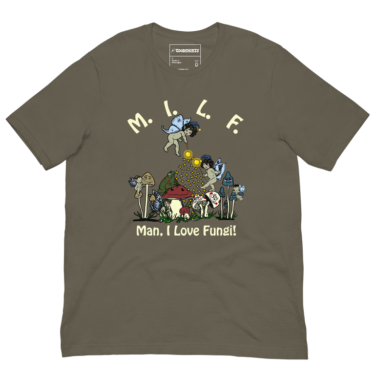 MILF (Man, I Love Fungi).