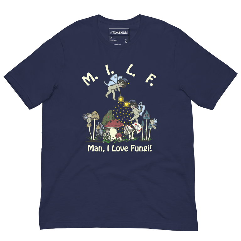 MILF (Man, I Love Fungi).