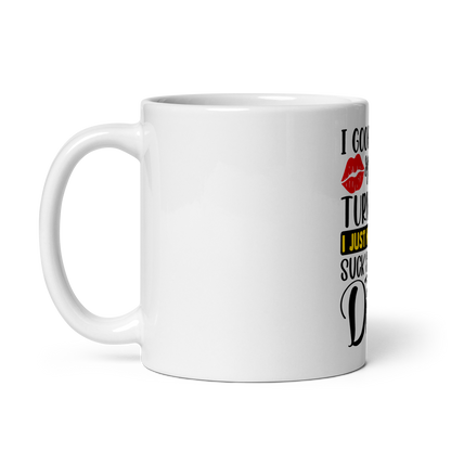 I Just Googled My Symptoms Turns Out I Just Needed To Suck Some Dick Mug.