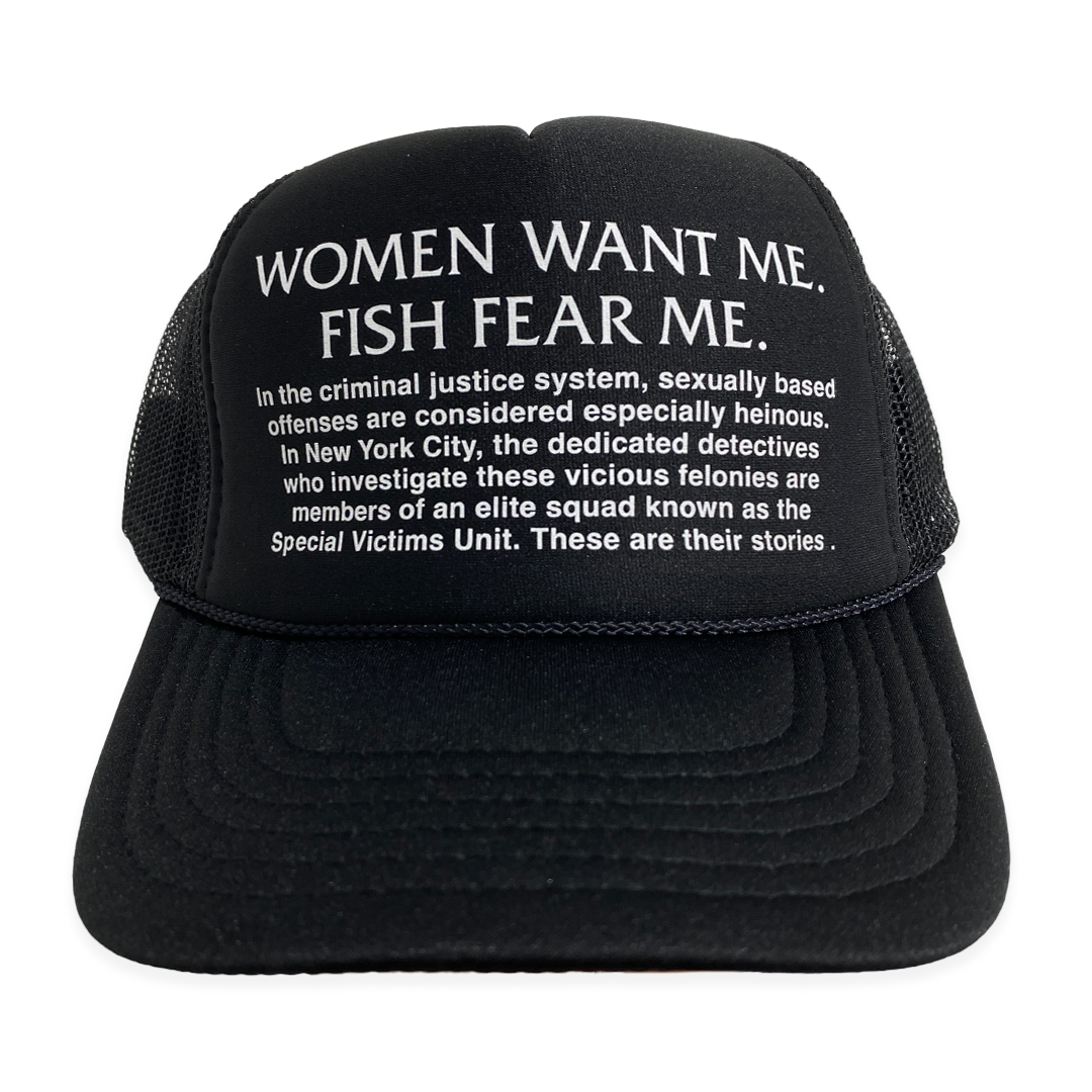 Women Want Me Fish Fear Me