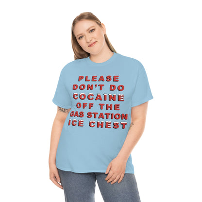 Please Don't Do Cocaine.