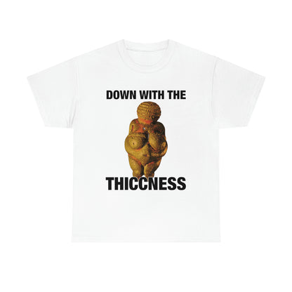 Down With The Thiccness.