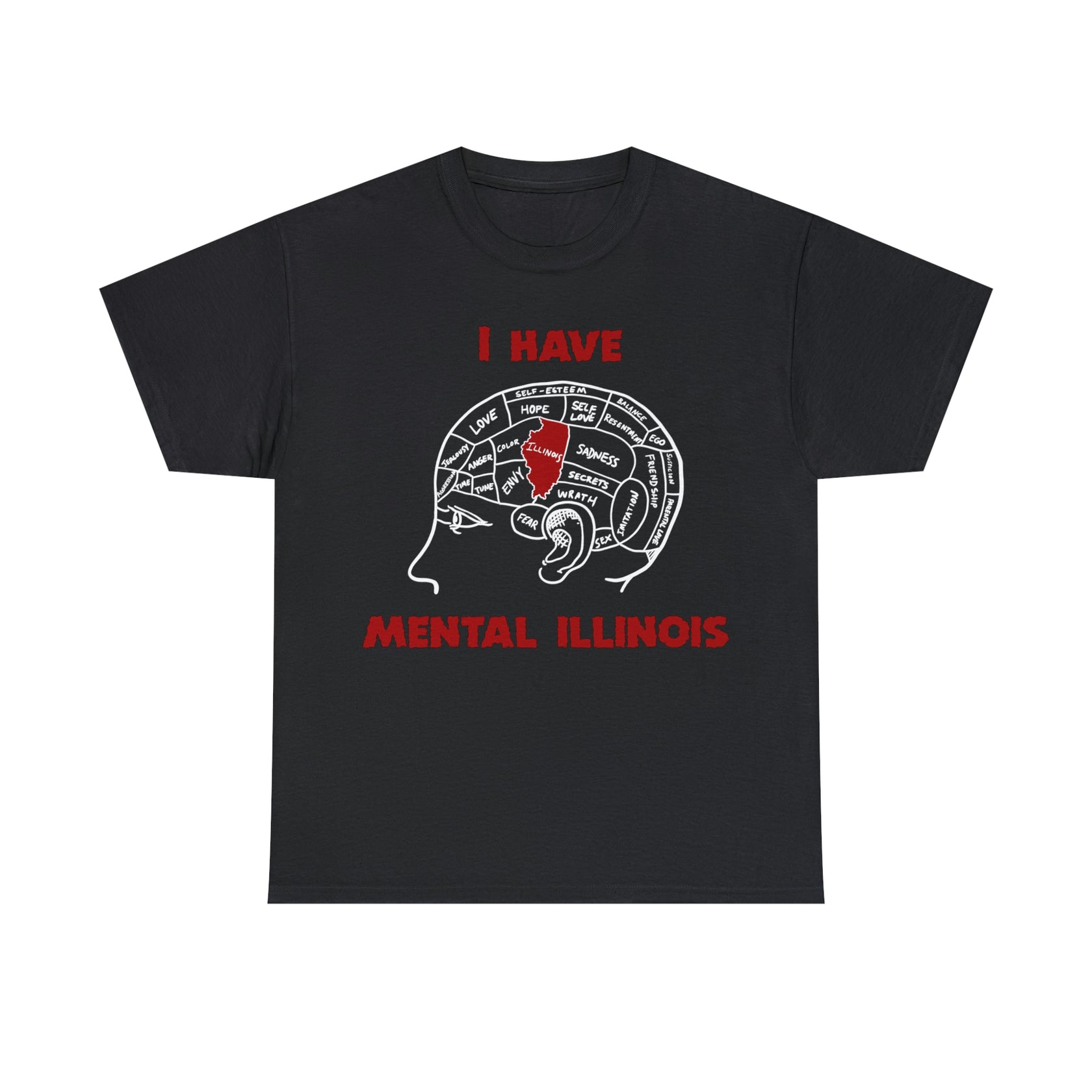 I Have Mental Illinois. – Good Shirts