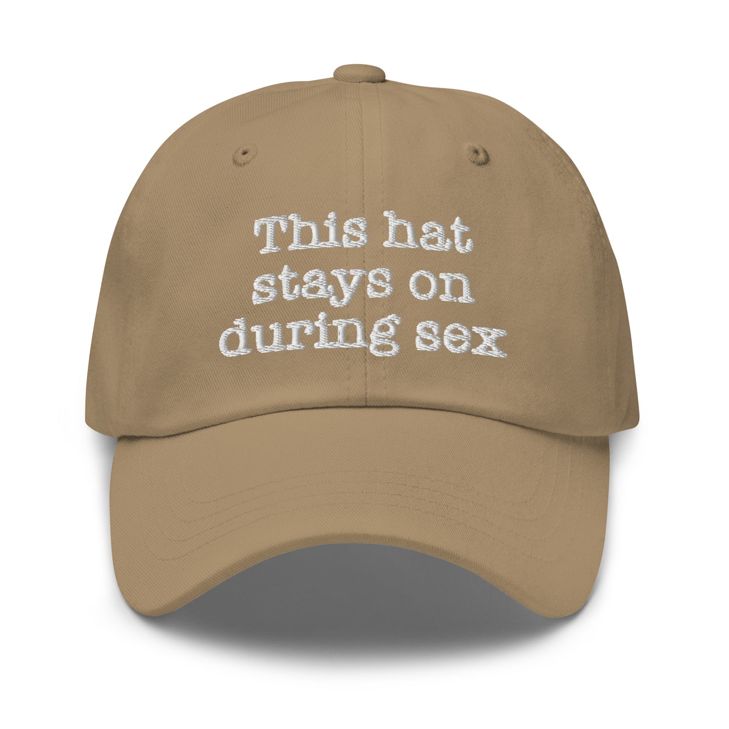 This hat stays on during sex.