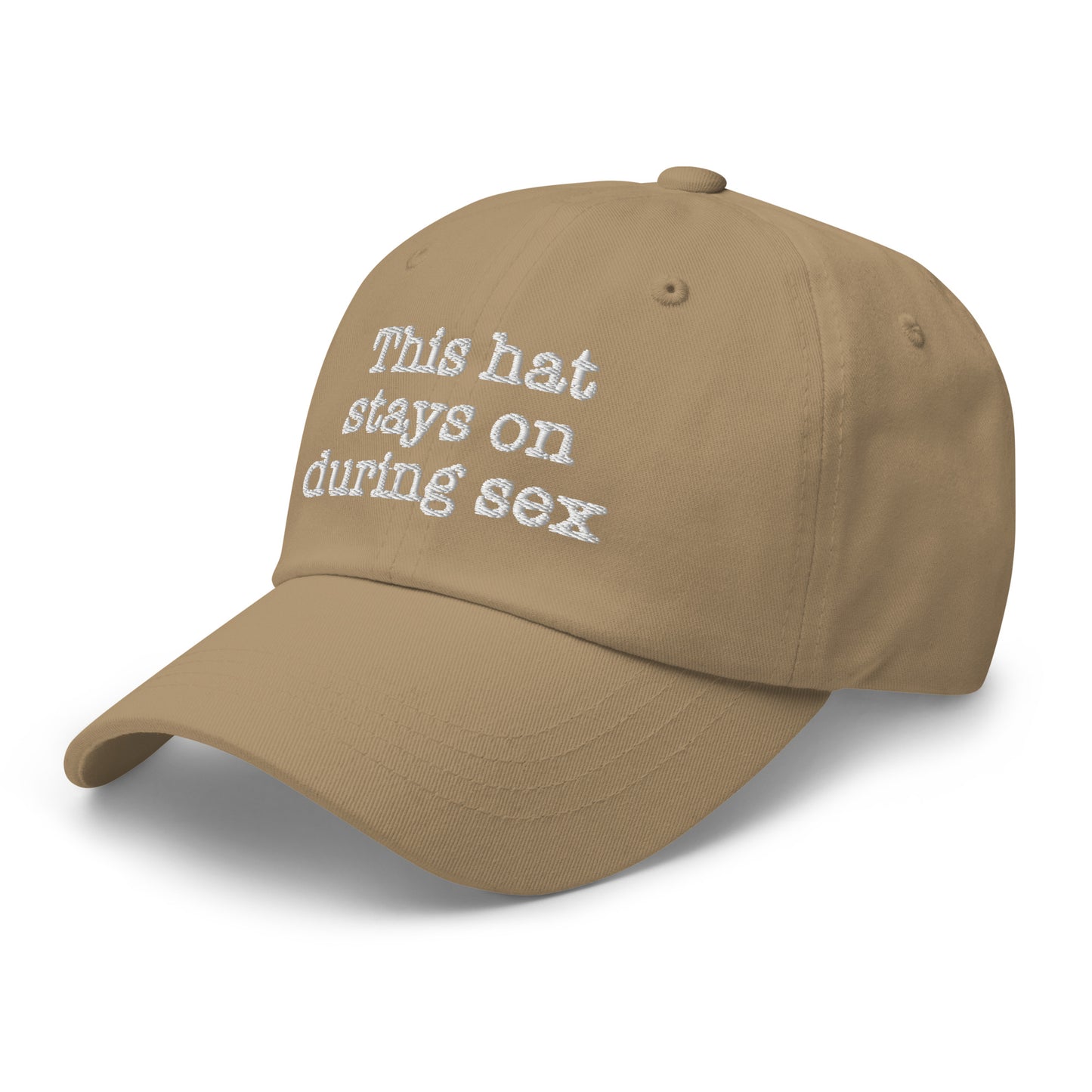 This hat stays on during sex.