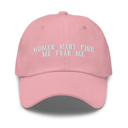 Women Want Fish Me Fear Me.