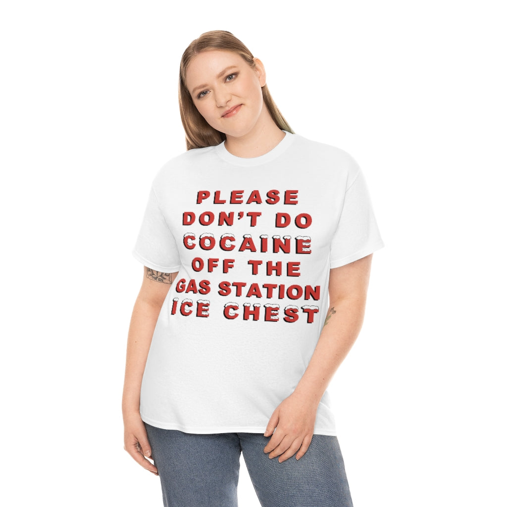 Please Don't Do Cocaine.