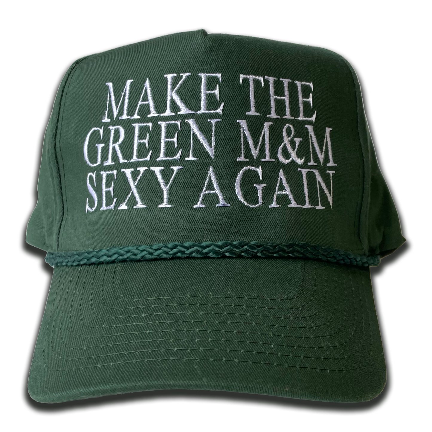 Make The Green M&M Sexy Again Hat.