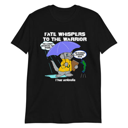 Fate Whispers To The Warrior...