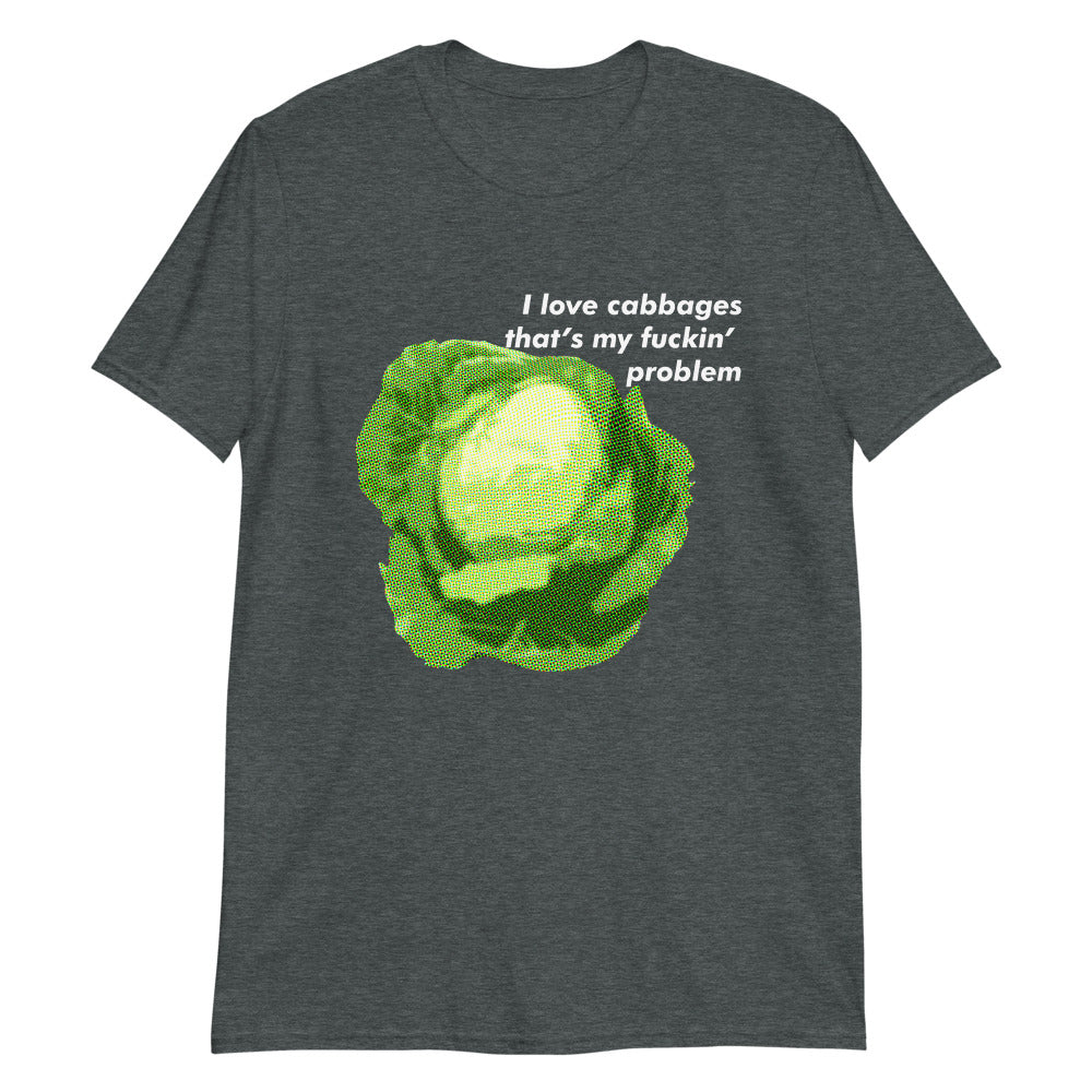 I Love Cabbages.