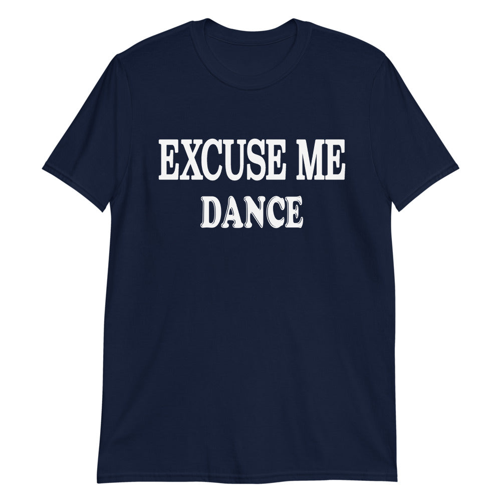 Excuse Me Dance.