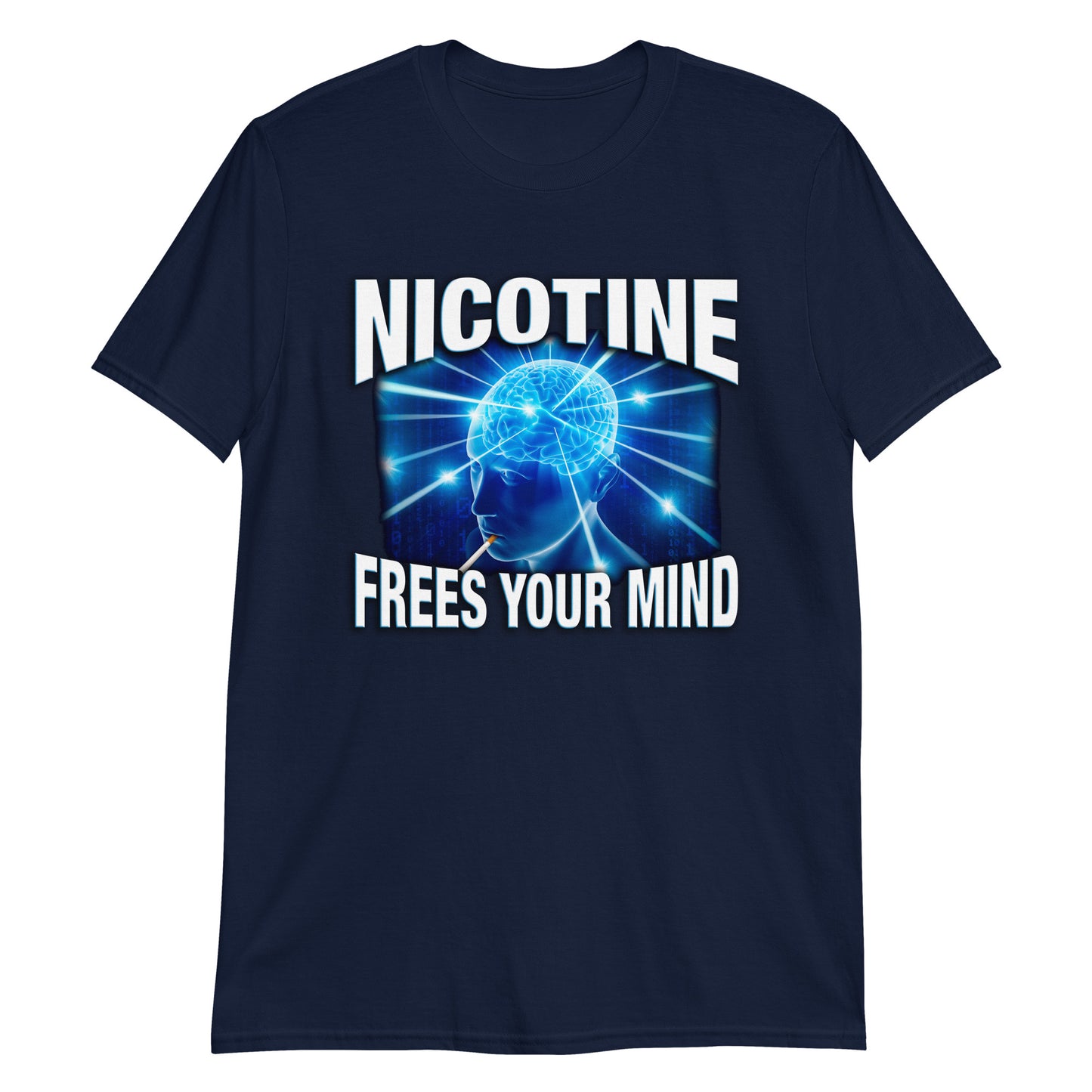 Nicotine Frees Your Mind.