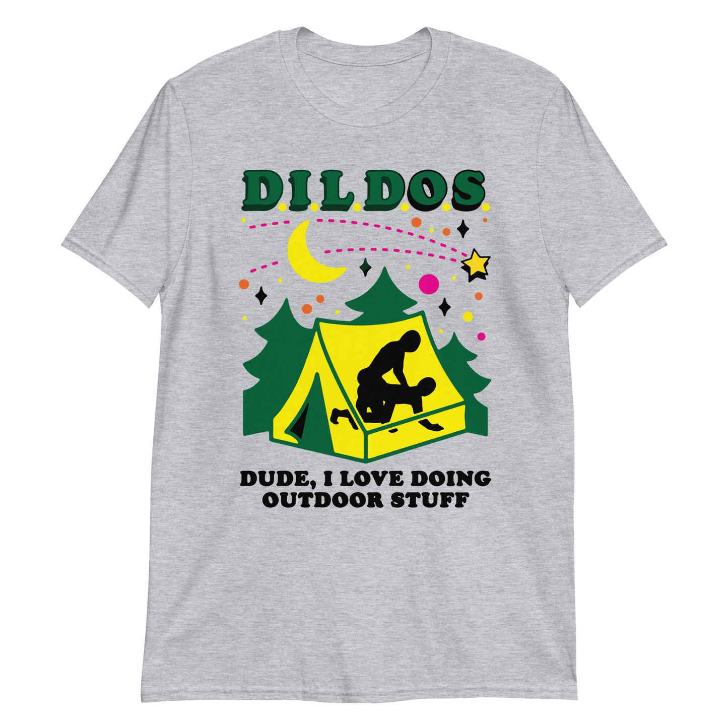 DILDOS (Dude I Love Doing Outdoor Stuff)