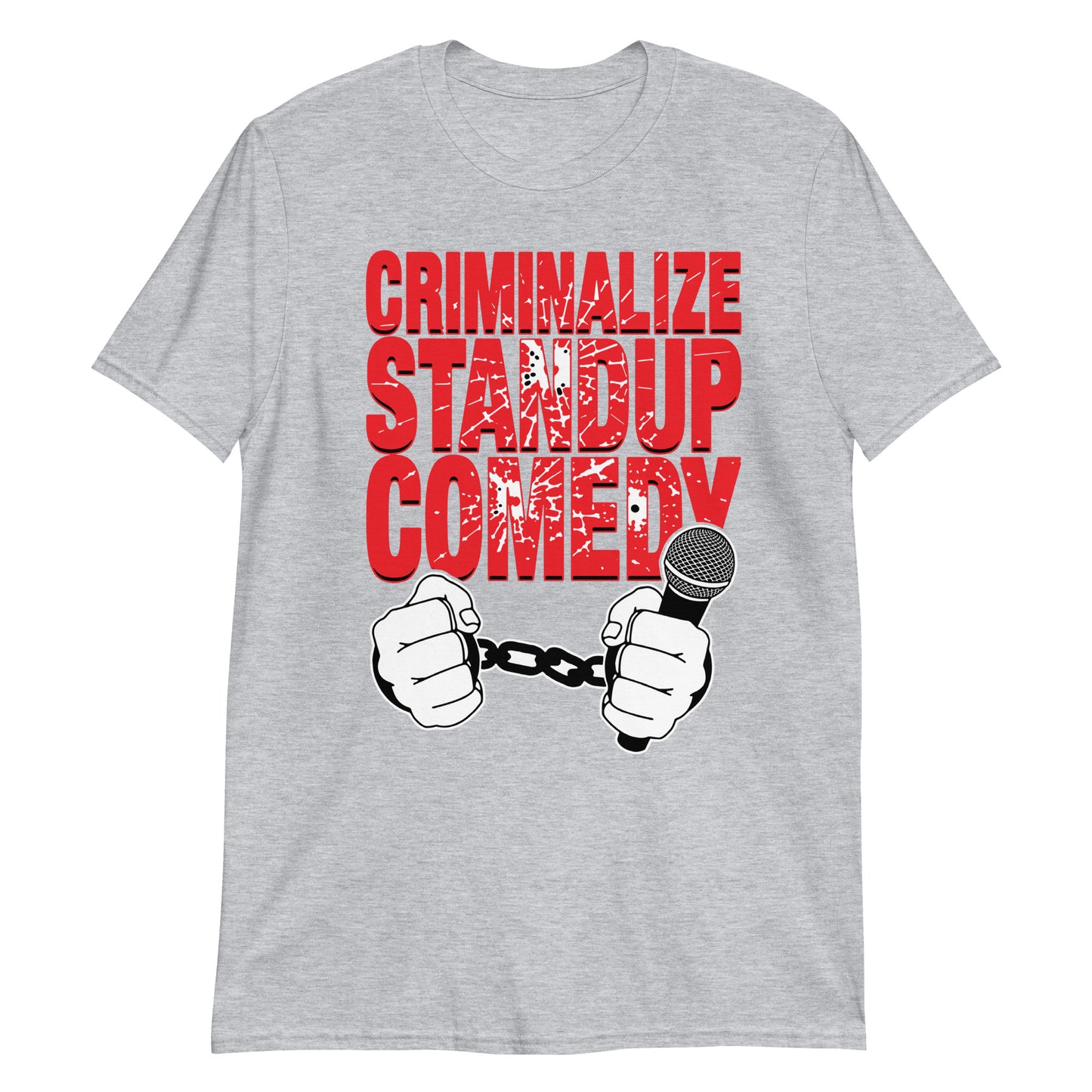 Criminalize stand-up comedy.