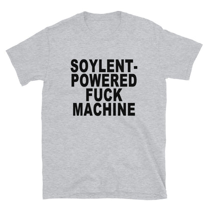 Soylent-Powered fuck machine.