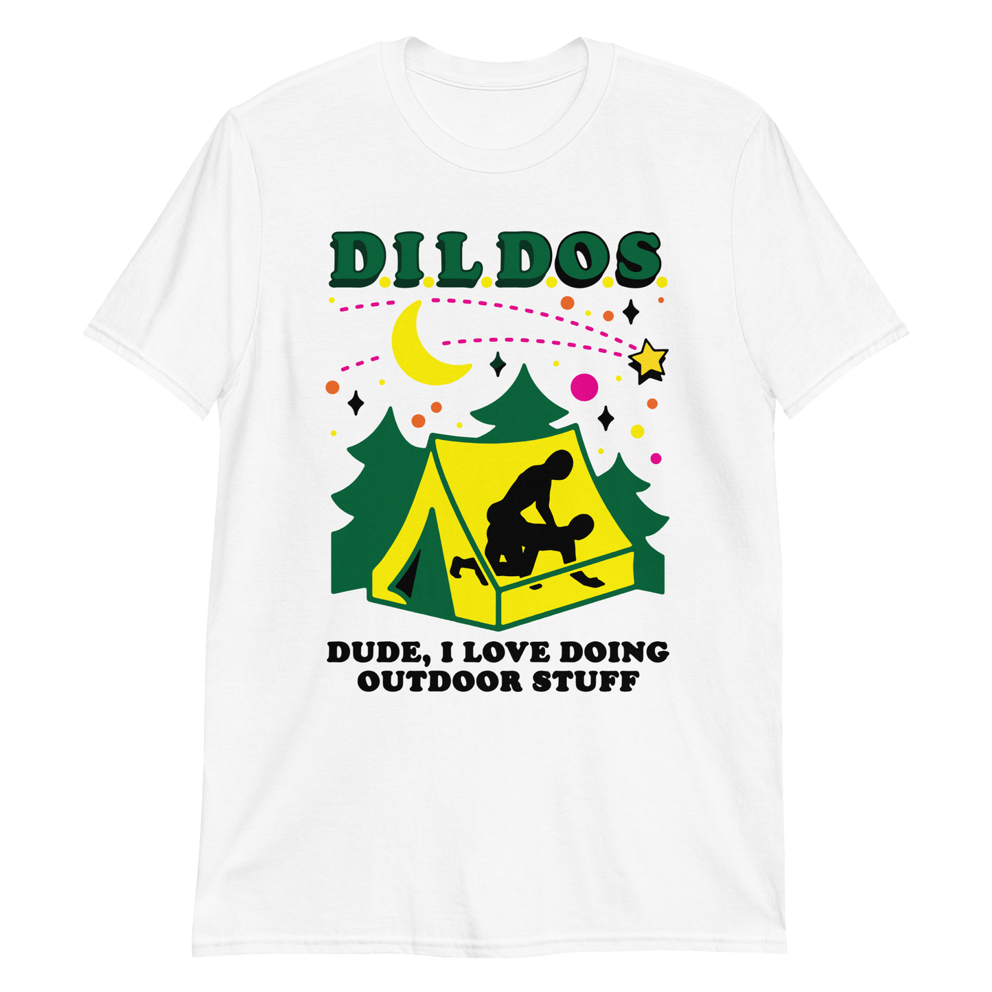 DILDOS (Dude I Love Doing Outdoor Stuff)