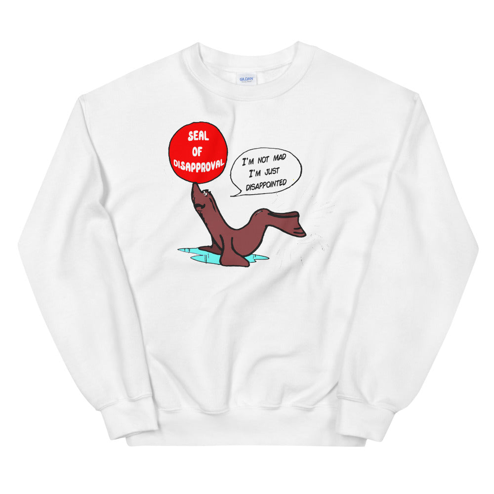 Seal Of Disapproval Crewneck.